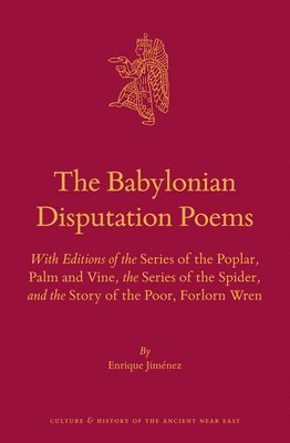 bokomslag The Babylonian Disputation Poems