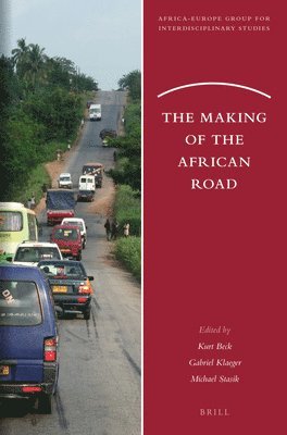 bokomslag Making of the African Road