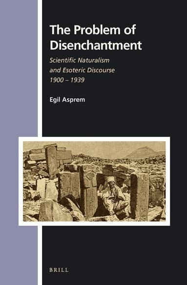 Egil Asprem - Problem of Disenchantment, Häftad