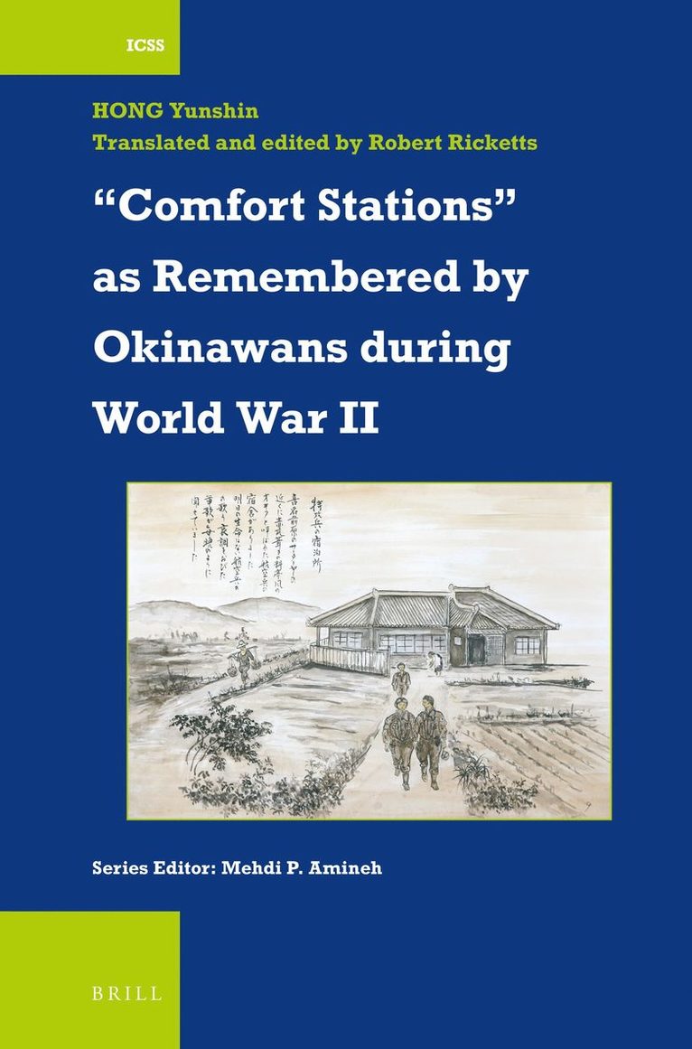 “Comfort Stations” as Remembered by Okinawans during World War II