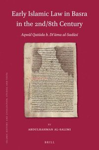 bokomslag Early Islamic Law in Basra in the 2nd/8th Century: Aqwal Qatadah B. Da'amah Al-Sadusi