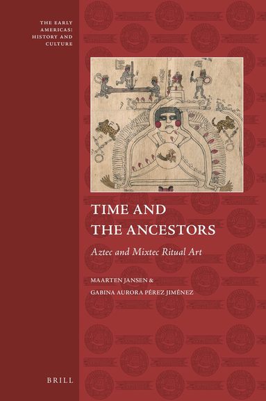 Maarten Jansen, Gabina Aurora Pérez Jiménez - Time and the Ancestors, Inbunden