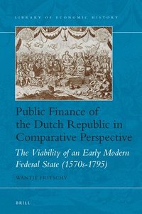 bokomslag Public Finance of the Dutch Republic in Comparative Perspective