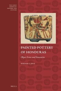 bokomslag Painted Pottery of Honduras: Object Lives and Itineraries