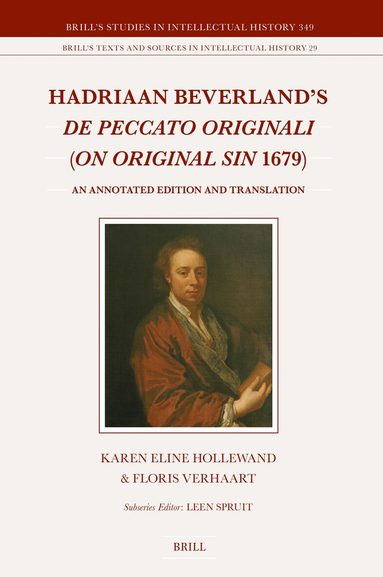 Hadriaan Beverland (1650-1716), Karen Eline Hollewand, Floris Verhaart - Hadriaan Beverland's De Peccato Originali (On Original Sin 1679), Inbunden