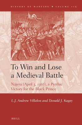 bokomslag To Win and Lose a Medieval Battle
