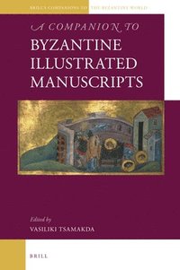 bokomslag Companion to Byzantine Illustrated Manuscripts