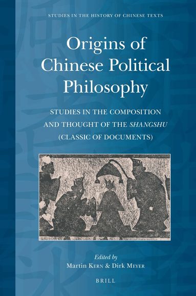 Martin Kern - Origins of Chinese Political Philosophy, Inbunden