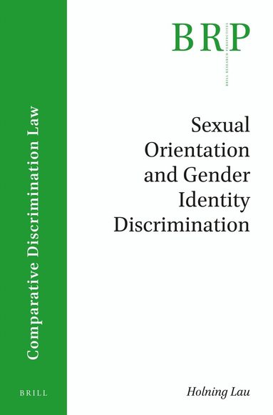 Holning Lau - Sexual Orientation and Gender Identity Discrimination, Häftad