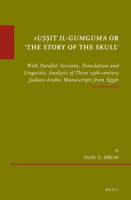 bokomslag ?U??it il-Gumguma or 'The Story of the Skull'