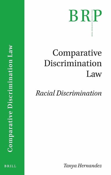 Tanya Katerí Hernández - Racial Discrimination, Häftad
