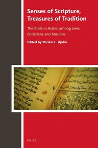 bokomslag Senses of Scripture, Treasures of Tradition