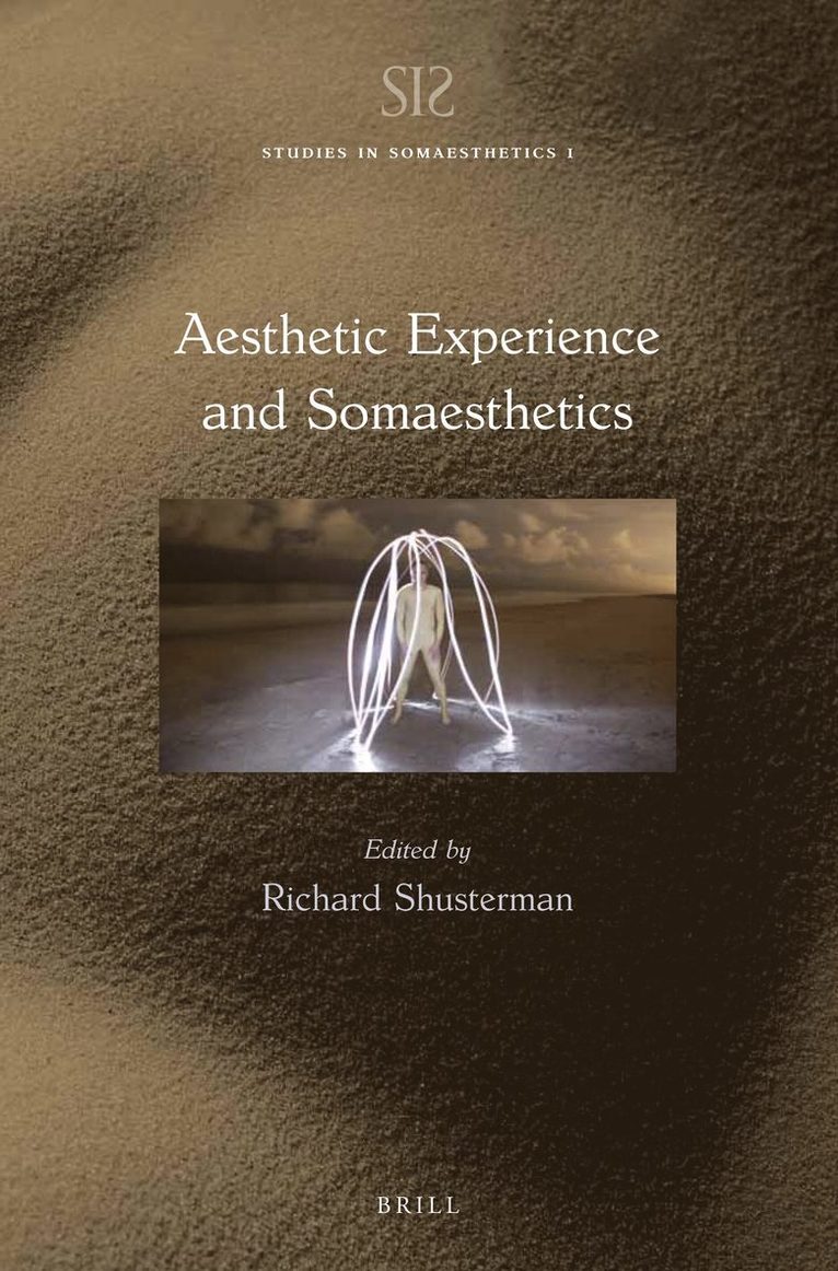 Aesthetic Experience and Somaesthetics