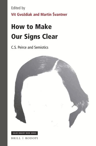 Martin Švantner, Vít Gvoždiak - How to Make Our Signs Clear, Häftad