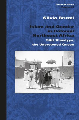 bokomslag Islam and Gender in Colonial Northeast Africa