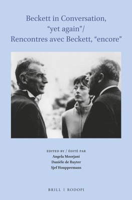 bokomslag Beckett in Conversation, "Yet Again" / Rencontres Avec Beckett, "Encore"
