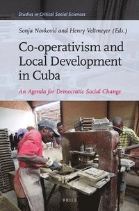 bokomslag Co-operativism and Local Development in Cuba