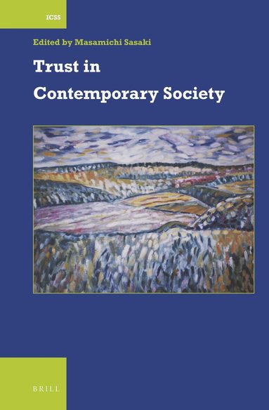 Masamichi Sasaki - Trust in Contemporary Society, Inbunden