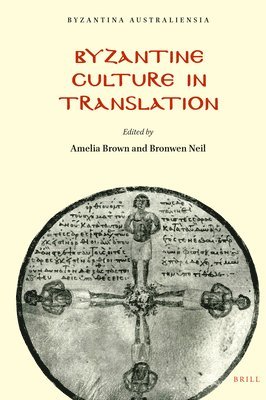 bokomslag Byzantine Culture in Translation