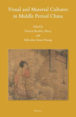 bokomslag Visual and Material Cultures in Middle Period China