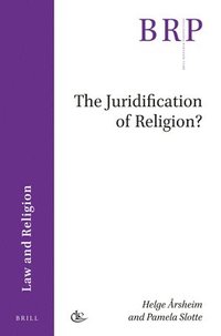 bokomslag The Juridification of Religion?