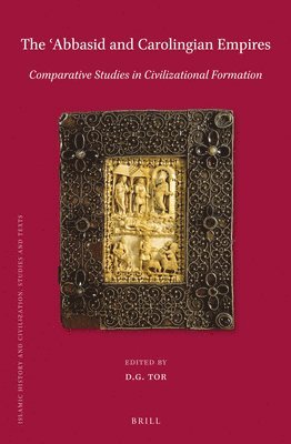 bokomslag The ?abbasid and Carolingian Empires: Comparative Studies in Civilizational Formation
