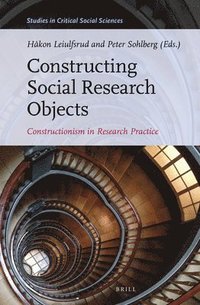 bokomslag Constructing Social Research Objects