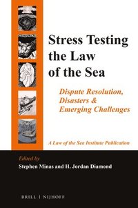 bokomslag Stress Testing the Law of the Sea