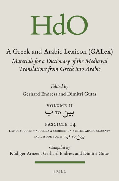 Gerhard Endress, Dimitri Gutas - Greek and Arabic Lexicon (GALex), Häftad