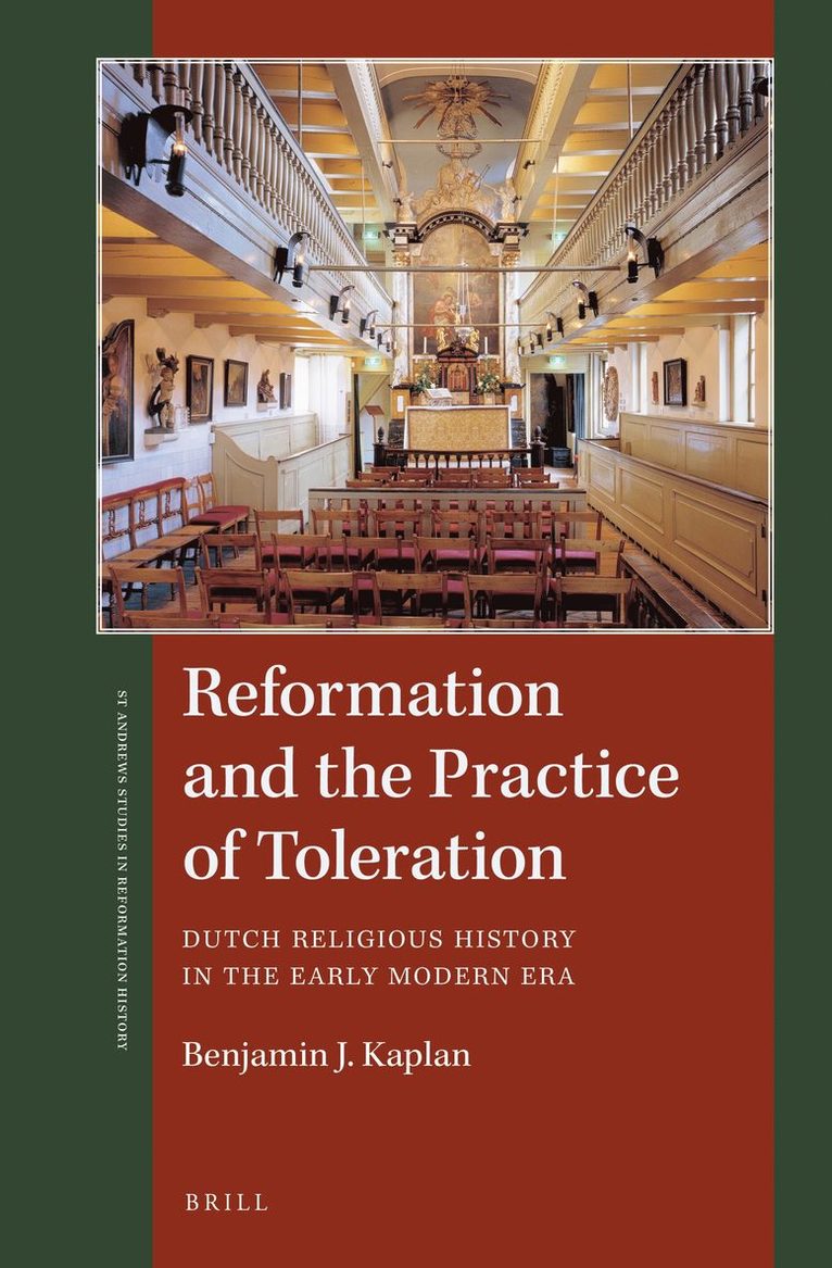 Reformation and the Practice of Toleration