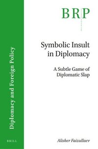 bokomslag Symbolic Insult in Diplomacy