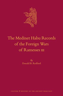 bokomslag The Medinet Habu Records of the Foreign Wars of Ramesses III