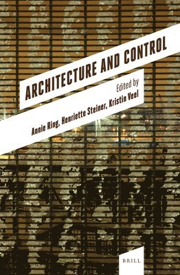 Architecture and Control