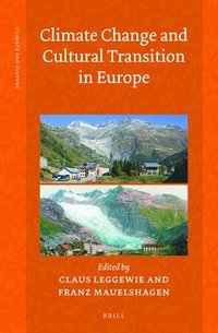 bokomslag Climate Change and Cultural Transition in Europe