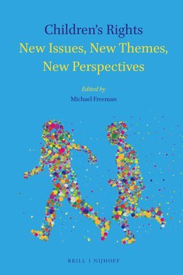 Children's Rights: New Issues, New Themes, New Perspectives