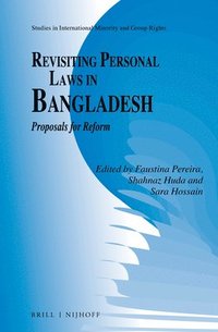 bokomslag Revisiting Personal Laws in Bangladesh: Proposals for Reform