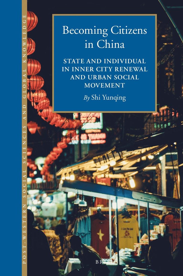 Yunqing SHI, Yunqing Shi - Becoming Citizens in China, Inbunden