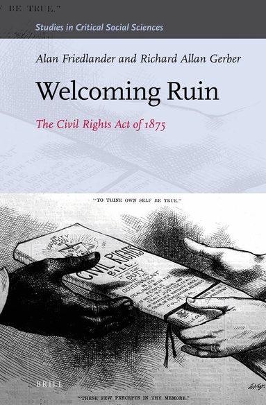 Alan Friedlander, Richard Allan Gerber - Welcoming Ruin, Inbunden