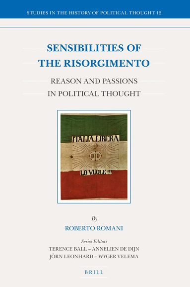 Roberto Romani - Sensibilities of the Risorgimento, Inbunden