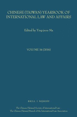 bokomslag Chinese (Taiwan) Yearbook of International Law and Affairs, Volume 34 (2016)