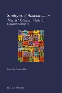 bokomslag Strategies of Adaptation in Tourist Communication