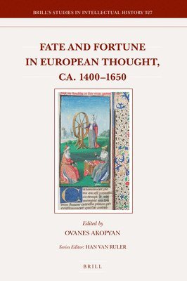 bokomslag Fate and Fortune in European Thought, ca. 1400-1650