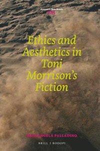 bokomslag Ethics and Aesthetics in Toni Morrison's Fiction
