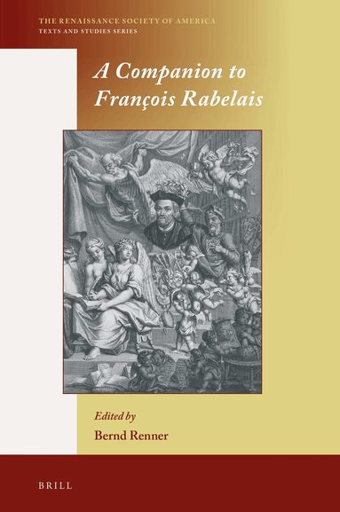 Bernd Renner - Companion to François Rabelais, Inbunden