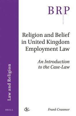 bokomslag Religion and Belief in United Kingdom Employment Law