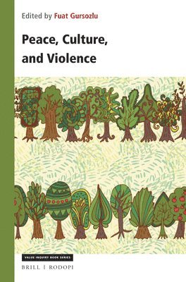 bokomslag Peace, Culture, and Violence