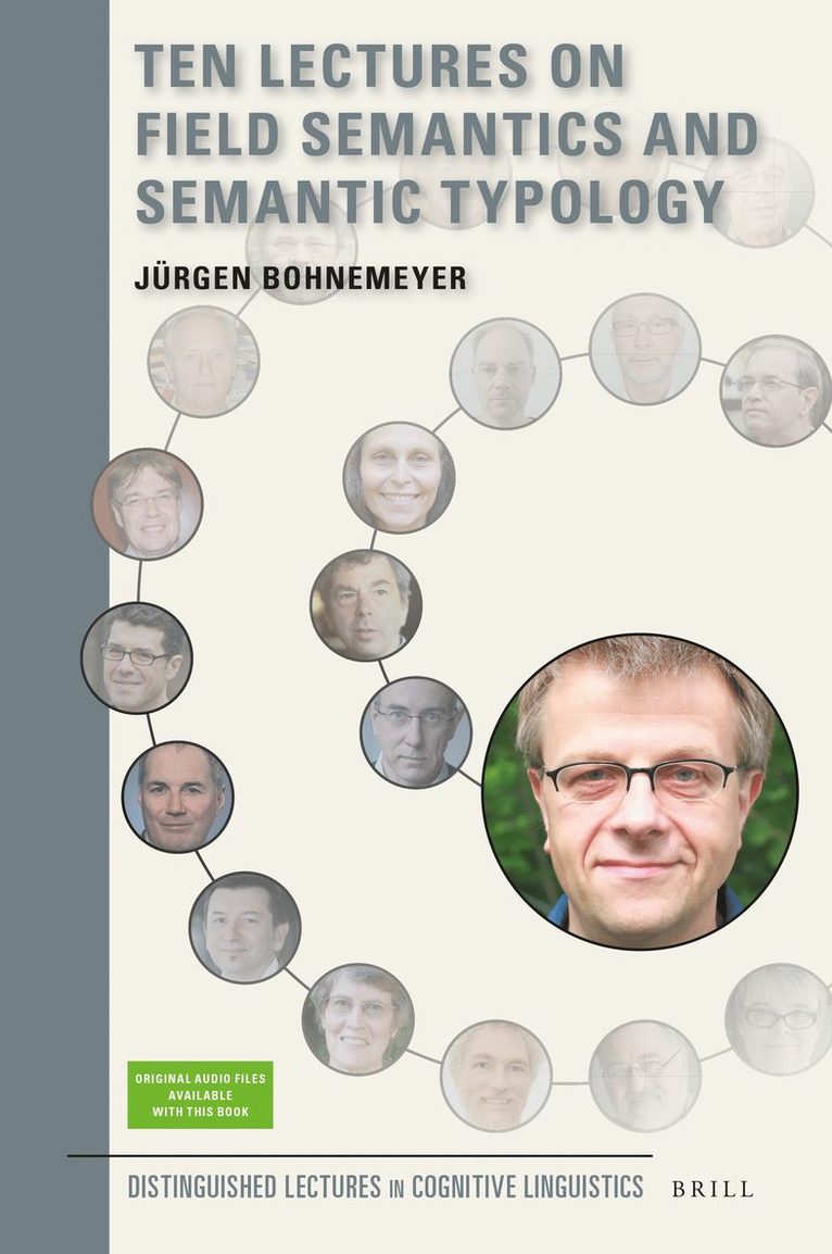 Jürgen Bohnemeyer - Ten Lectures on Field Semantics and Semantic Typology, Inbunden