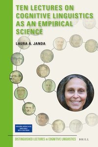 bokomslag Ten Lectures on Cognitive Linguistics as an Empirical Science