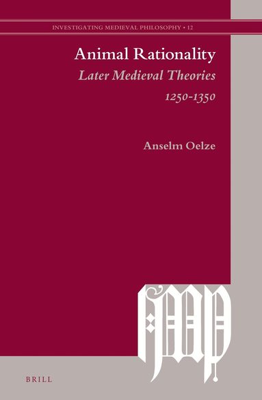 Anselm Oelze - Animal Rationality, Inbunden