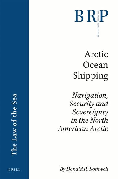 Donald R. Rothwell - Arctic Ocean Shipping, Häftad